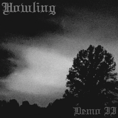 Howling (USA-2) : Demo II